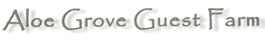 Aloe Grove Guest Farm